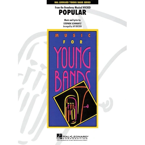 Popular (from Wicked) for Band - Hal Leonard - Young Concert Band Series