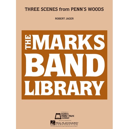 Three Scenes From Penns Woods Concert Band 3 (Music Score/Parts)