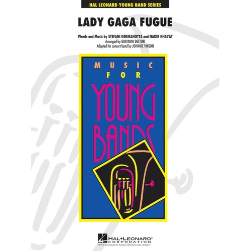 Lady Gaga Fugue Concert Band 3 (Music Score/Parts)