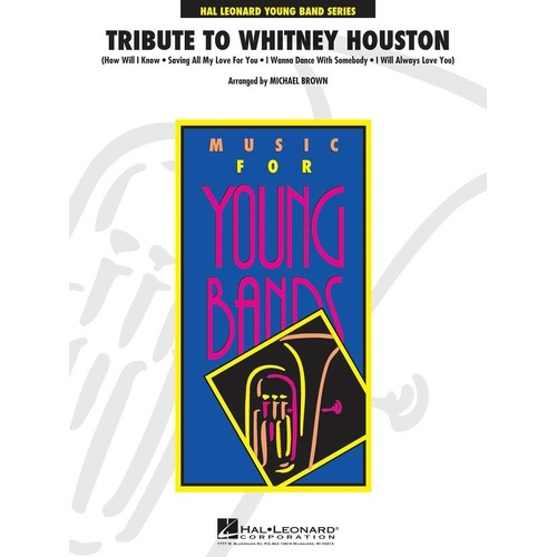 Tribute to Whitney Houston CB3 for Band - Hal Leonard