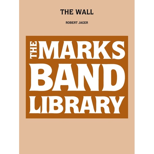 Wall Concert Band Gr 4-5 Arr Jager (Music Score/Parts)