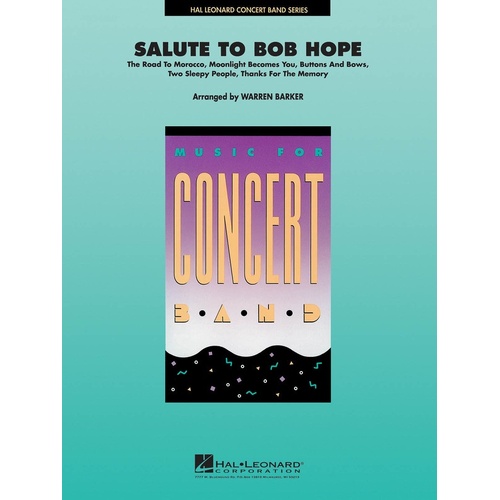 Salute To Bob Hope Gr 4 Concert Band Series (Music Score/Parts)