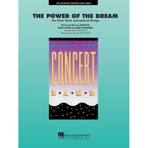 Power Of The Dream Concert Band 3-4 (Opt Chl/Band) (Music Score/Parts)