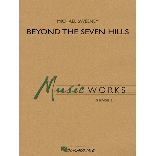 Beyond The Seven Hills Concert Band 2 Full Score
