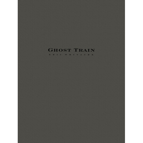 Ghost Train All Mvts Concert Band Gr 4-5 (Music Score/Parts)