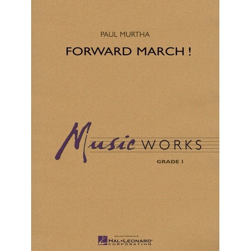 Forward March! CB1 SC/PTS - Hal Leonard Grade 1 Band Ensemble