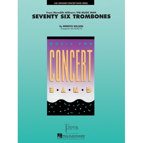 Seventy Six Trombones Concert Band 4 (Music Score/Parts)