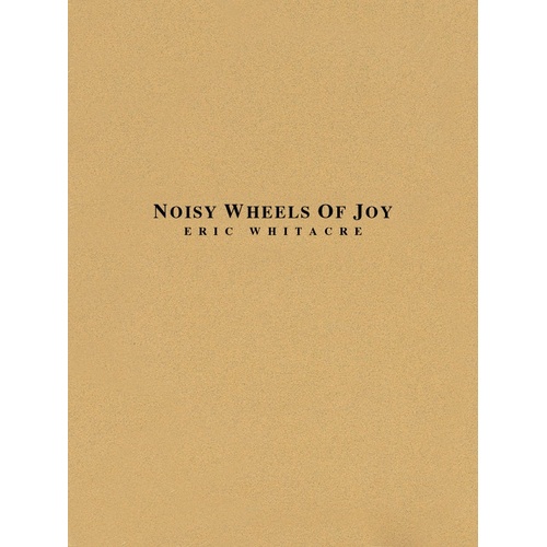 Noisy Wheels Of Joy Concert Band 4 (Music Score/Parts)