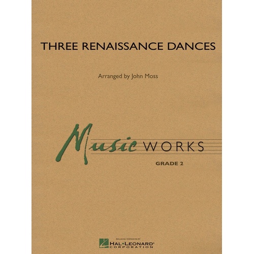 Three Renaissance Dances Music Works 2 (Music Score/Parts)