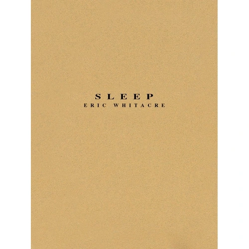 Sleep by Eric Whitacre for Band with Optional SATB Chorus