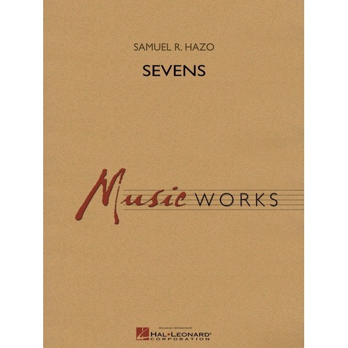 Sevens CB4-5 SC/PTS by Sam Hazo for Band, MusicWorks Grade 5, Publisher: Hal Leonard, 3:50 minutes