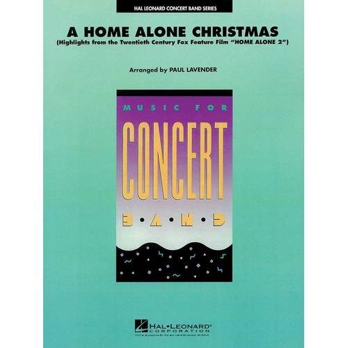 A Home Alone Christmas for Band - Hal Leonard Concert Band Series