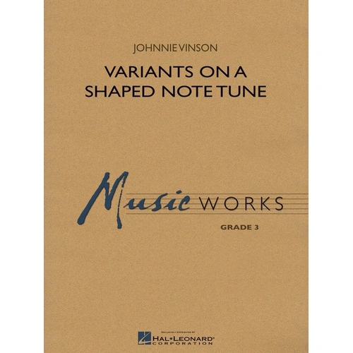 Variants on a Shaped Note Tune MW3 - Hal Leonard Band Music, 5:00 Duration, Includes Full Performance CD, Grade 3