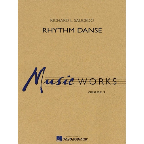 Rhythm Danse MW3 for Band - Hal Leonard MusicWorks Grade 3