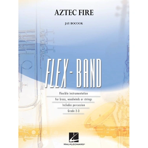 Aztec Fire Flex Band 2-3 SC/PTS - Hal Leonard Ensemble, FlexBand Series, 1 Page