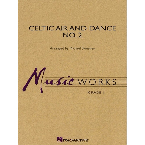 Celtic Air and Dance No. 2 for Band - Hal Leonard MusicWorks Grade 1