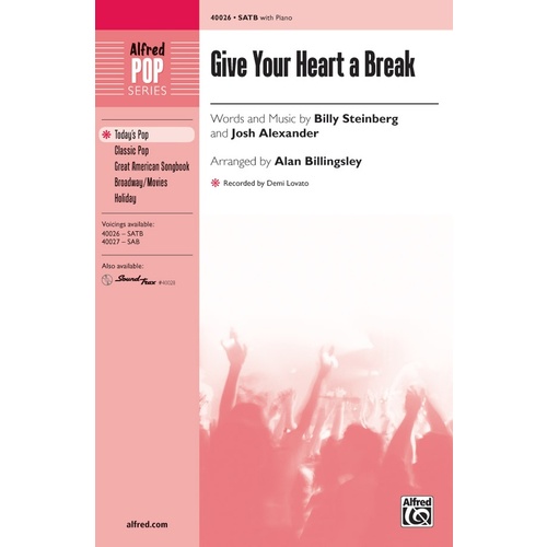 Give Your Heart A Break SATB