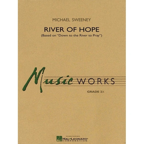 River of Hope MW2.5 for Band - Hal Leonard, MusicWorks Grade 2, Features Appalachian Folk Hymn and Original Theme, 1 Page