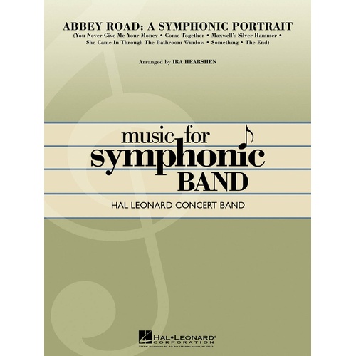 Abbey Road A Symphonic Portrait Concert Band 4 (Music Score/Parts)