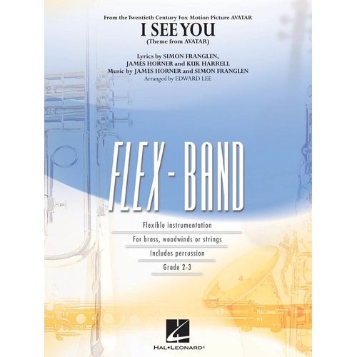 I See You (Theme From Avatar) Flex Band 2-3 (Music Score/Parts)