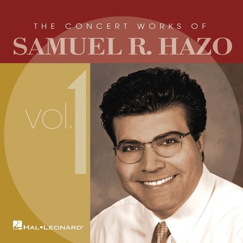 Concert Works Of Samuel R. Hazo CD Volume 1 (CD Only)