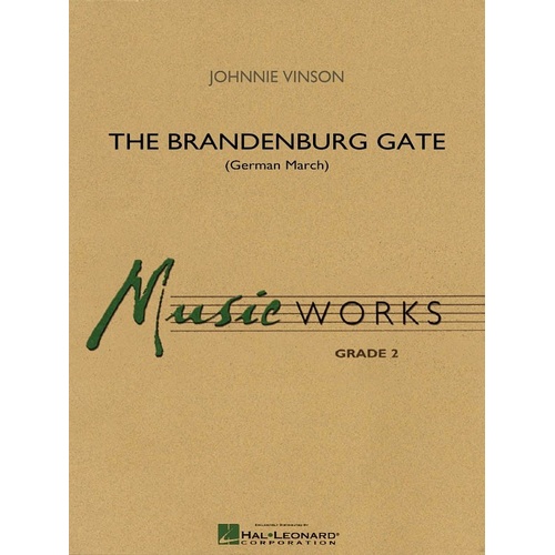 Brandenburg Gate German March for Band by Hal Leonard - MusicWorks Grade 2