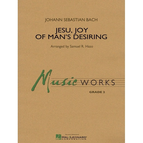 Jesu, Joy of Man's Desiring MW2 Band Arrangement by Samuel R. Hazo