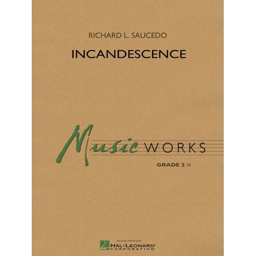 Incandescence MW2 for Band - Mixed Meter Ensemble, Hal Leonard, Grade 2, Duration 2:10