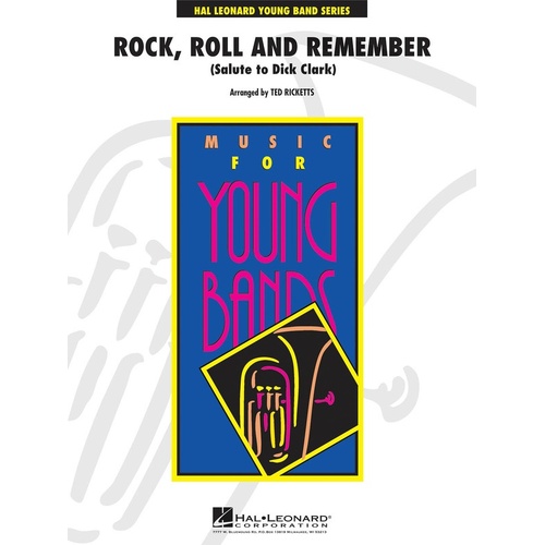 Rock Roll And Remember Concert Band 3 (Music Score/Parts)