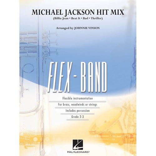Michael Jackson Hit Mix Flex Band Concert Band 2-3 (Music Score/Parts)