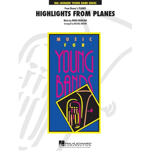 Highlights From Planes Concert Band 3 Score/Parts
