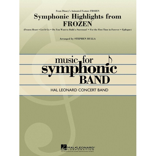 Symphonic Highlights from Frozen CB4 SC/PTS - Hal Leonard Concert Band Series