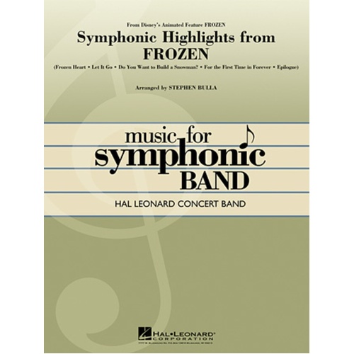 Symphonic Highlights From Frozen Concert Band 4 Score Only (Music Score)