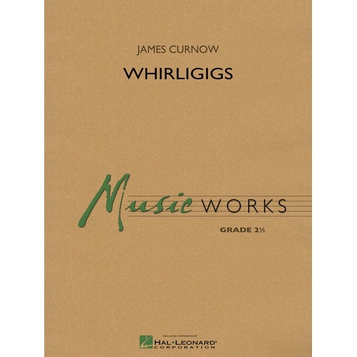 Whirligigs Music Works 2 Concert Band 2 Score/Parts