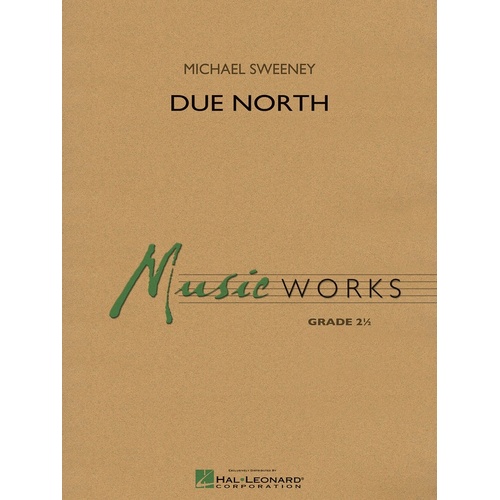 Due North Concert Band 2 Score/Parts