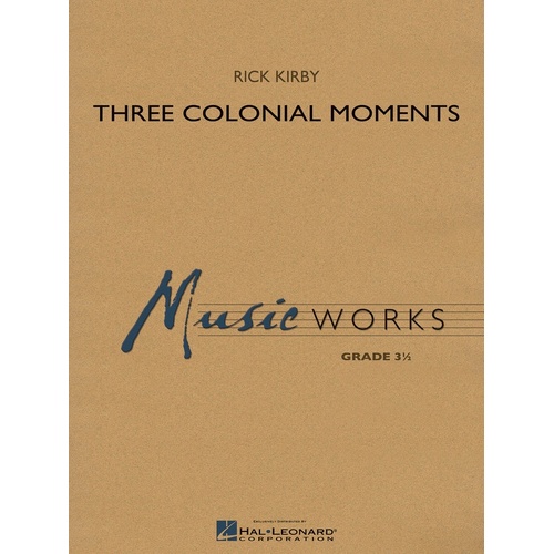 Three Colonial Moments Concert Band 3 Score Only (Music Score)
