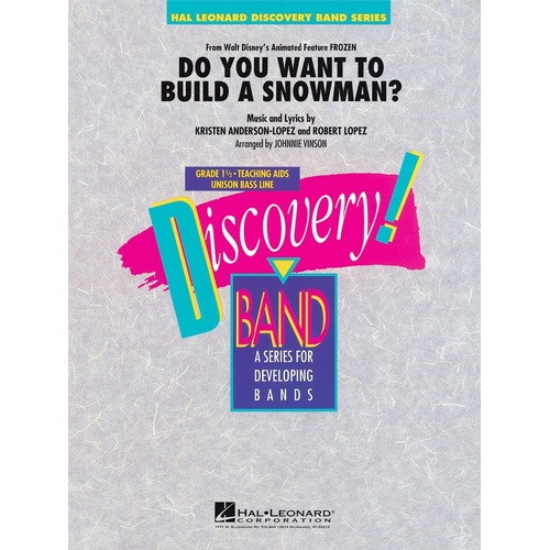 Do You Want To Build A Snowman? Discovery Concert Band 1.5 Concert Band 1.5 (Music Score/Parts)