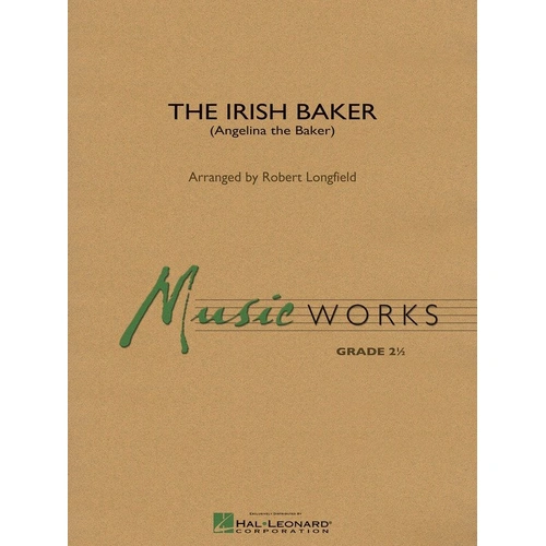 The Irish Baker - Angelina the Baker for Concert Band