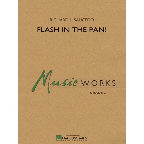 Flash In The Pan! Music Works 2 Concert Band 2 Score/Parts