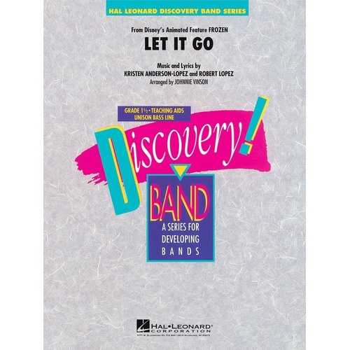 Let It Go (from Frozen) for Band - Discovery Concert Band Series, Hal Leonard, 1 Page, Suitable for Second Year Players