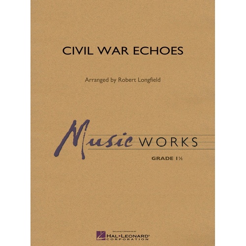Civil War Echoes Concert Band 1 Score/Parts