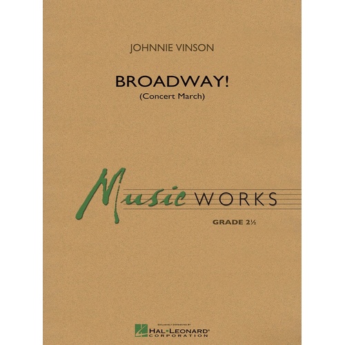 Broadway! Concert Band 2.5 Score/Parts