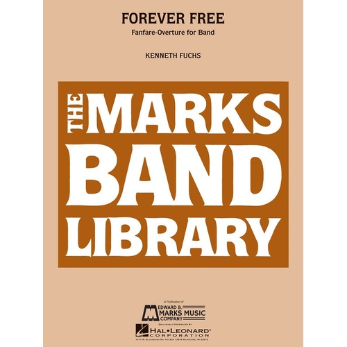 Forever Free Concert Band 4 Score/Parts