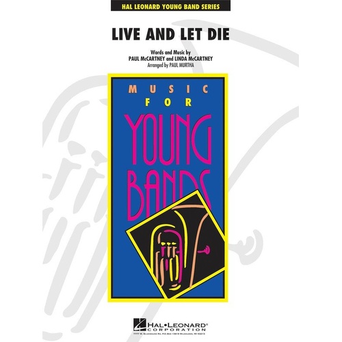 Live and Let Die CB3 SC/PTS - Young Concert Band Arrangement