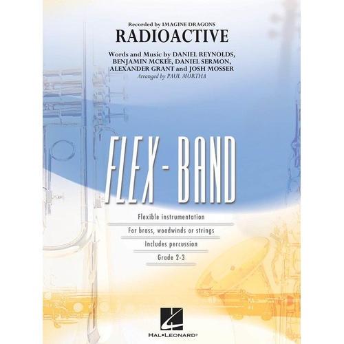 Radioactive Flex Band 2-3 SC/PTS Ensemble Sheet Music by Hal Leonard