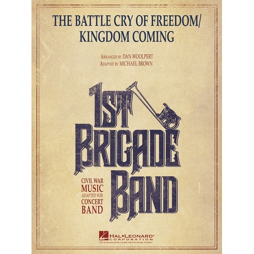 Battle Cry Of Freedom/Kingdom Coming Concert Band 3-4 Sc/Pt (Music Score/Parts)