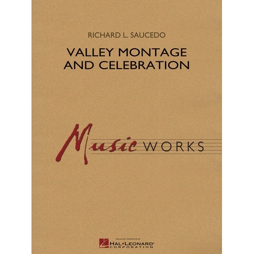 Valley Montage And Celebration Concert Band 5 Score/Parts