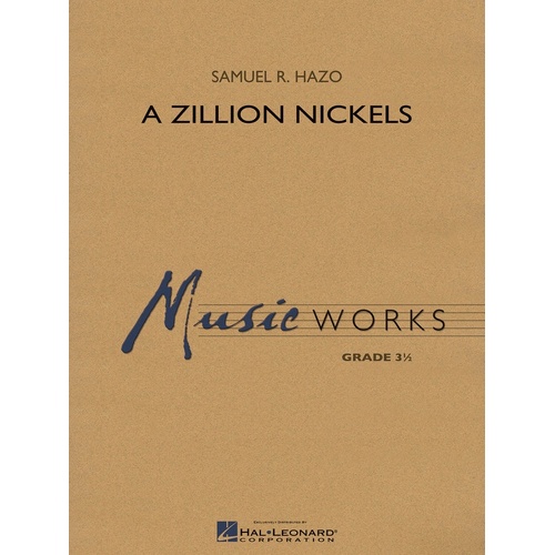 A Zillion Nickels Concert Band 3 Score/Parts