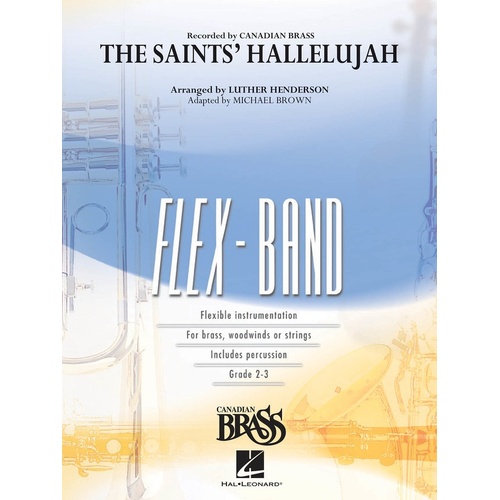 Saints Hallelujah (Canadian Brass) Flexband 2-3 (Music Score/Parts)