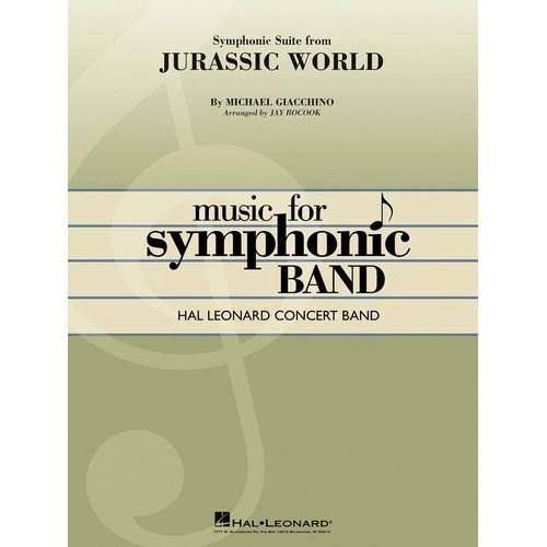 Jurassic World Symphonic Suite for Band - Hal Leonard Concert Band Series